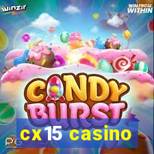 cx15 casino